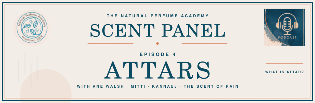What Is Attar? | Scent Panel Ep. 4 with Ane Walsh